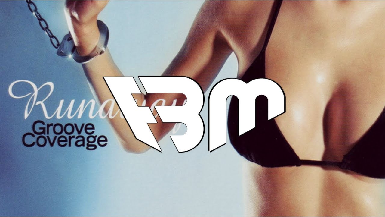 Groove Coverage - Runaway (Unreal Project 2k23 Remix) | FBM