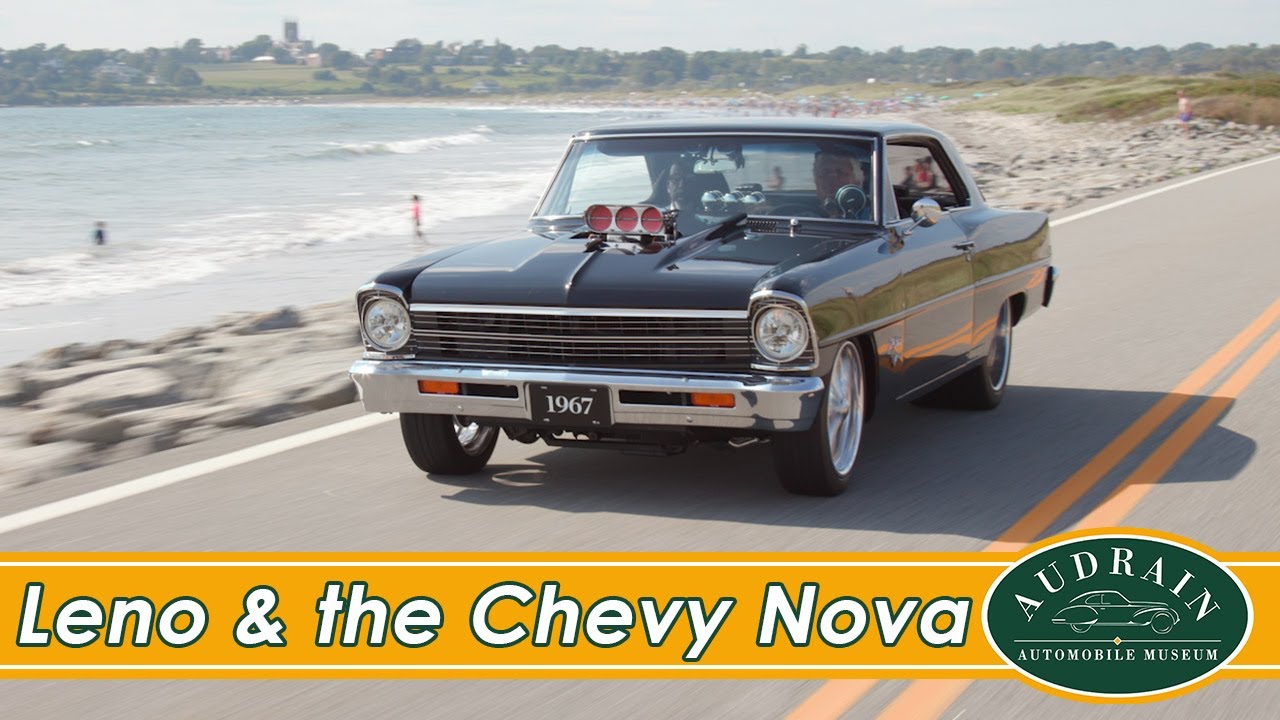 Leno and Osborne Tame a WILD Chevy Nova