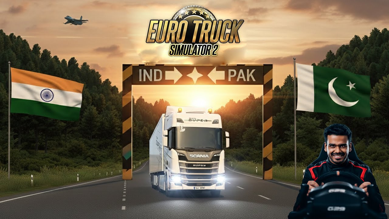 PAKISTAN to INDIA MAP on EURO TRUCK SIMULATOR 2 [  LOGITECH G29 WHEEL ] #3