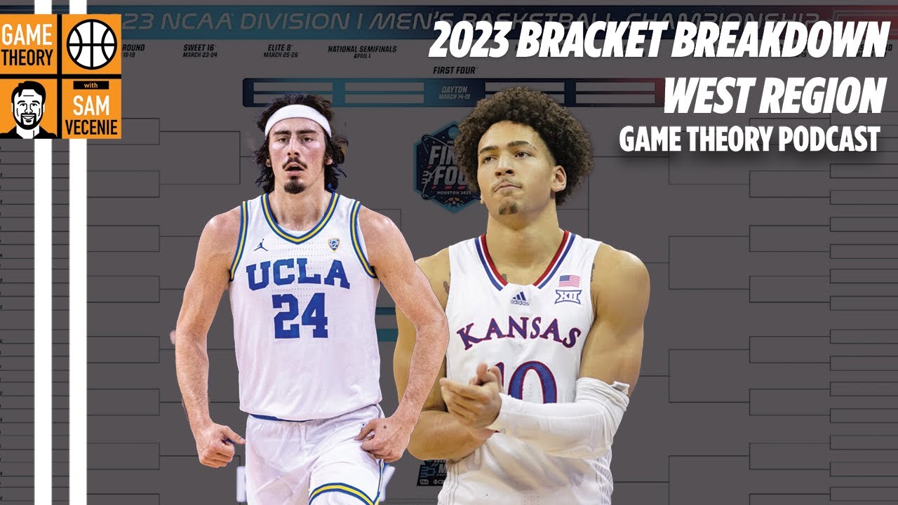 2023 NCAA Tournament Analysis -- West Region Breakdown: Why this is a STACKED, unpredictable region