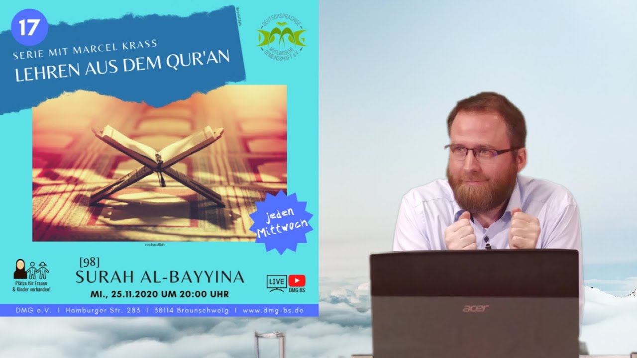 SURE 98: AL- BAYYINA (TEIL 1) (DER KLARE BEWEIS) mit Marcel Krass in Braunschweig