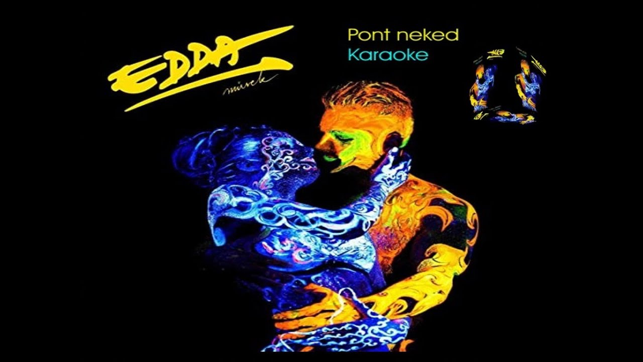 Edda művek: Pont neked (karaoke)