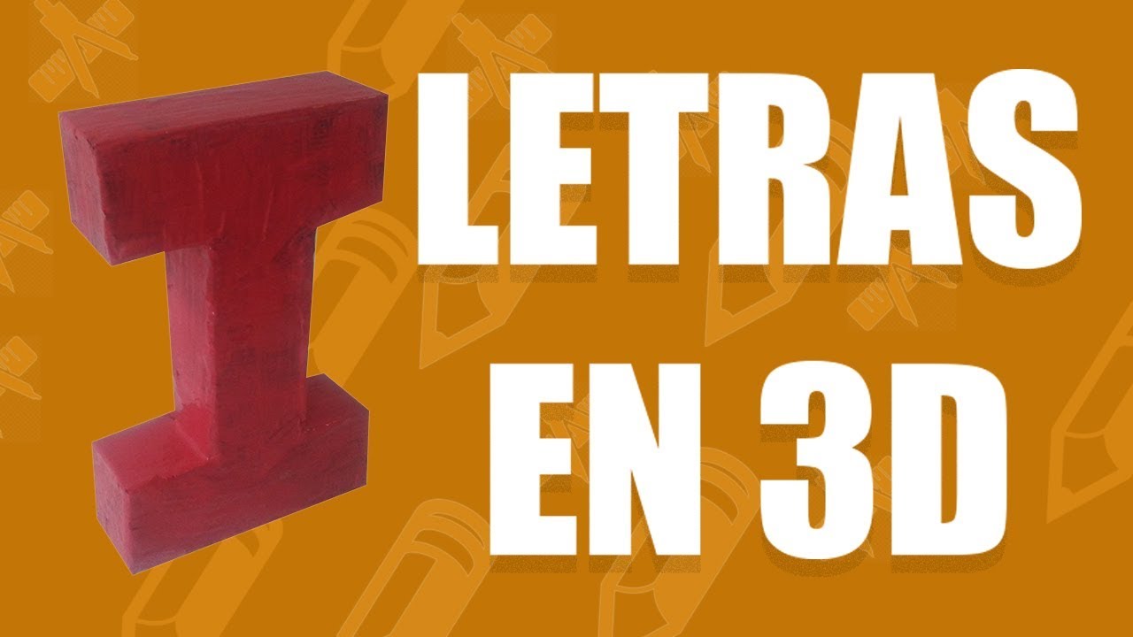 Letras en 3D - Material reciclado - Ideas creativas DIY