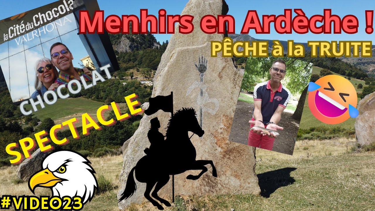 ballades et découvertes #campingcarlife #drone #truite #chocolat #ardeche #menhirs#vidéo23
