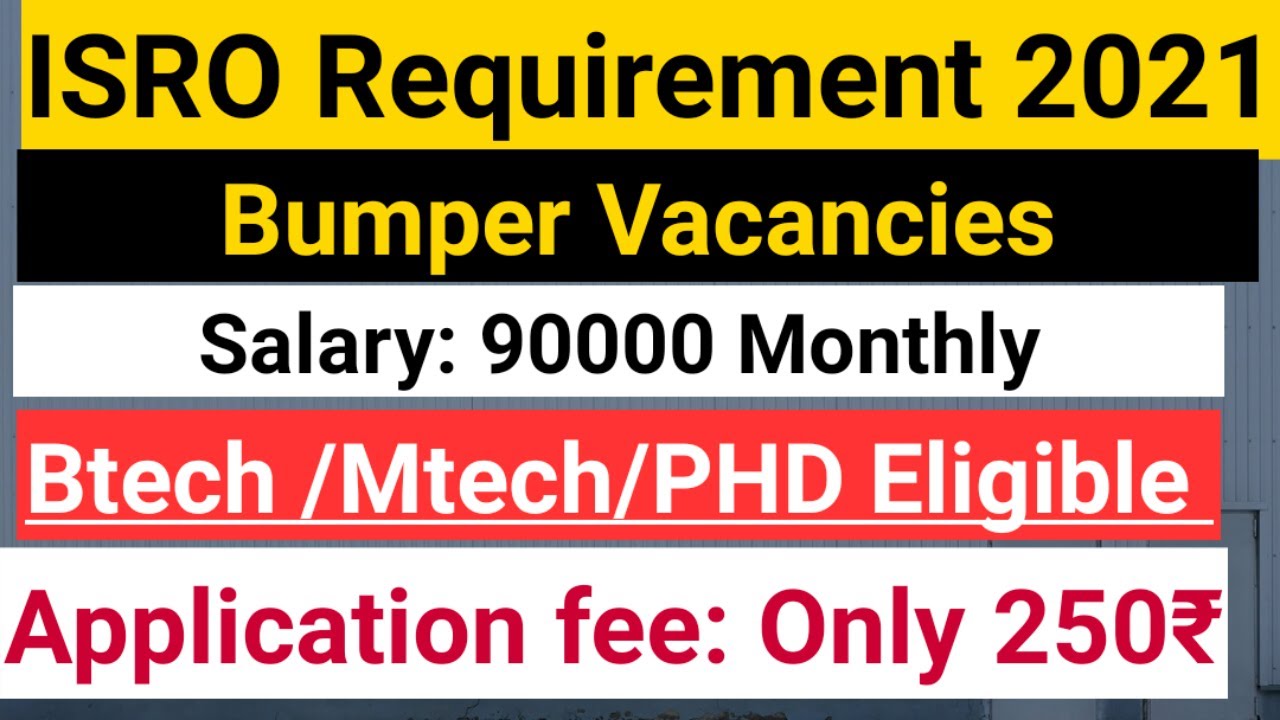 ISRO Recruitment 2021| Govt Jobs For Mechanical Engineer| Syllabus,Selection Procedure& how to apply