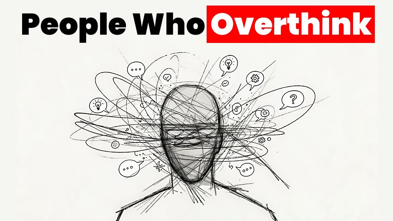 The Real Reason You Can’t Stop Overthinking ( The Hidden Psychology )