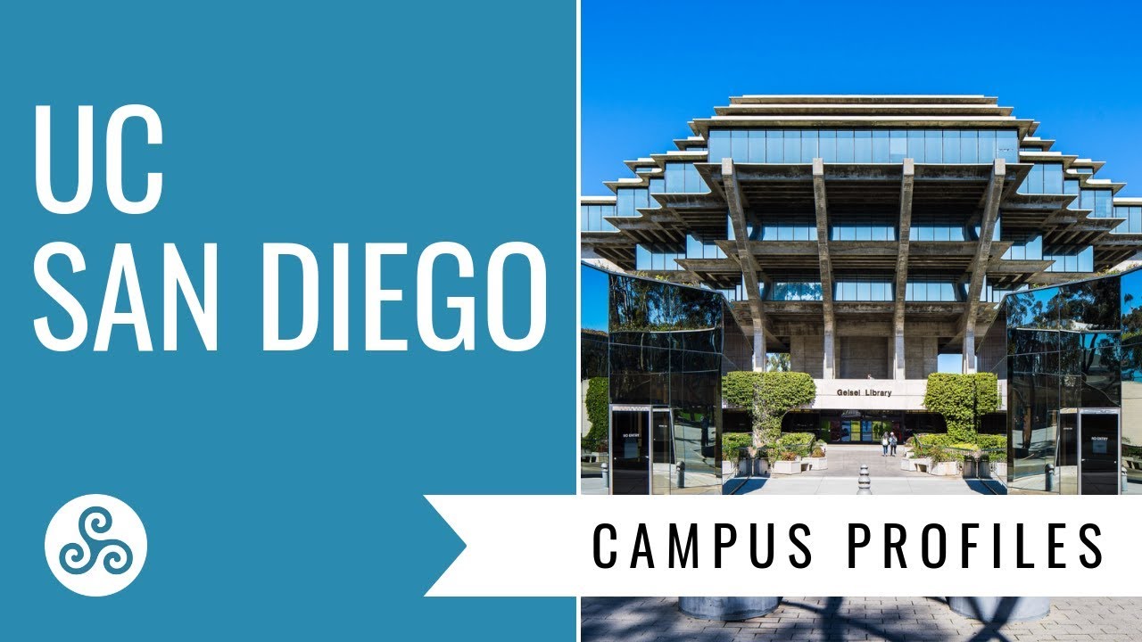 Campus Profile - University of California San Diego  - UCSD