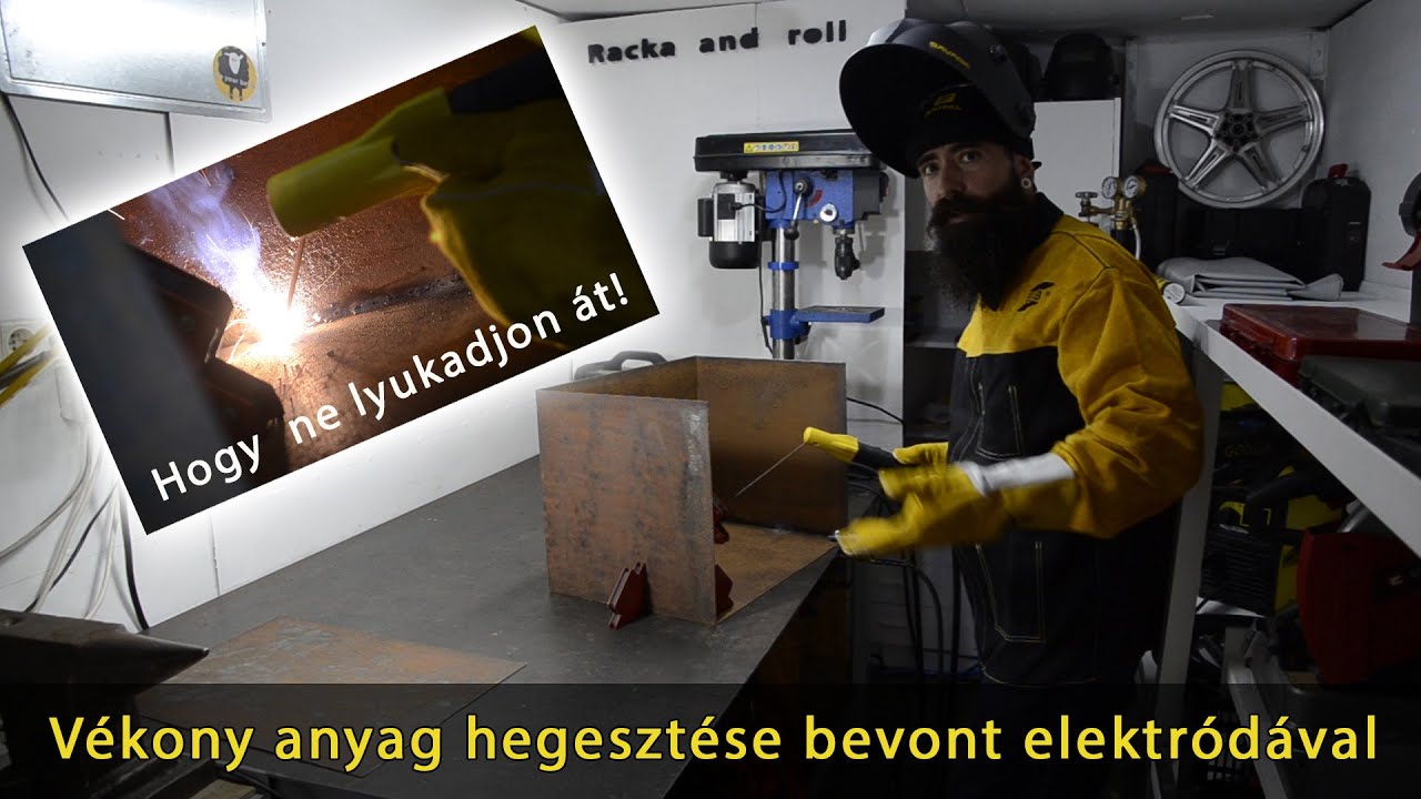 V&eacute;kony anyag, lemez hegeszt&eacute;se bevont elektr&oacute;d&aacute;val, p&aacute;lc&aacute;val