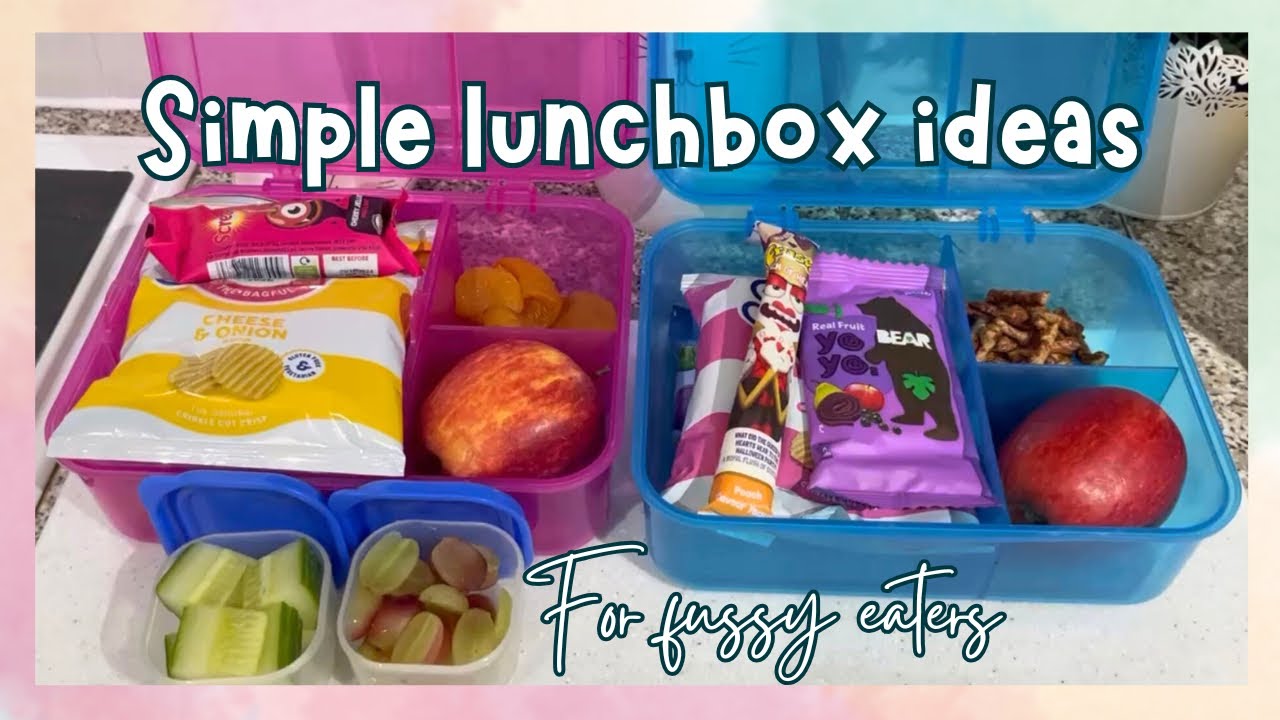 SIMPLE SCHOOL LUNCHBOX IDEAS | FUSSY EATER LUNCHES | UK MUM OF 2