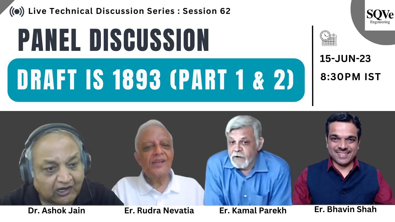 Session 62: Panel discussion on draft IS 1893 (Part 1 & 2)