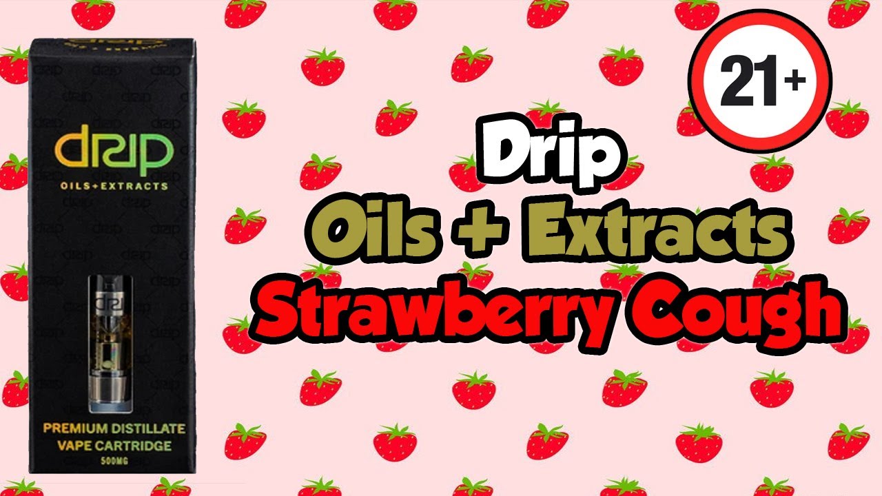 Drip Oils - Strawberry Cough