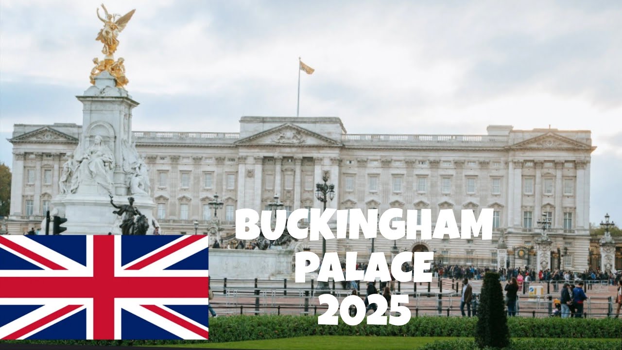 VISITING BUCKINGHAM PALACE 2025