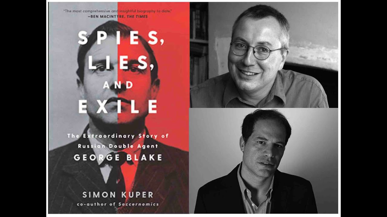 Spies, Lies, and Exile | Simon Kuper and Simon Winder (May 19th, 2021)