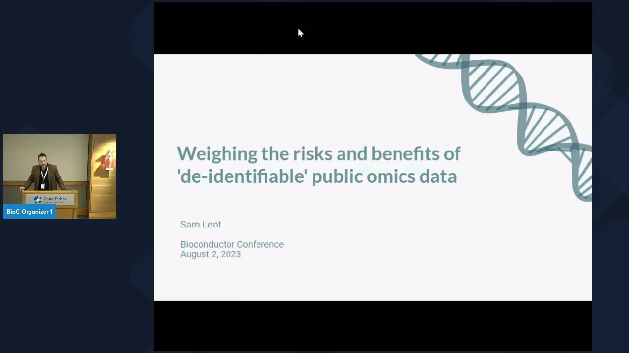 Keynote, Sam Lent: Weighing the benefits and risks of making 'de-identifiable' genomics data public