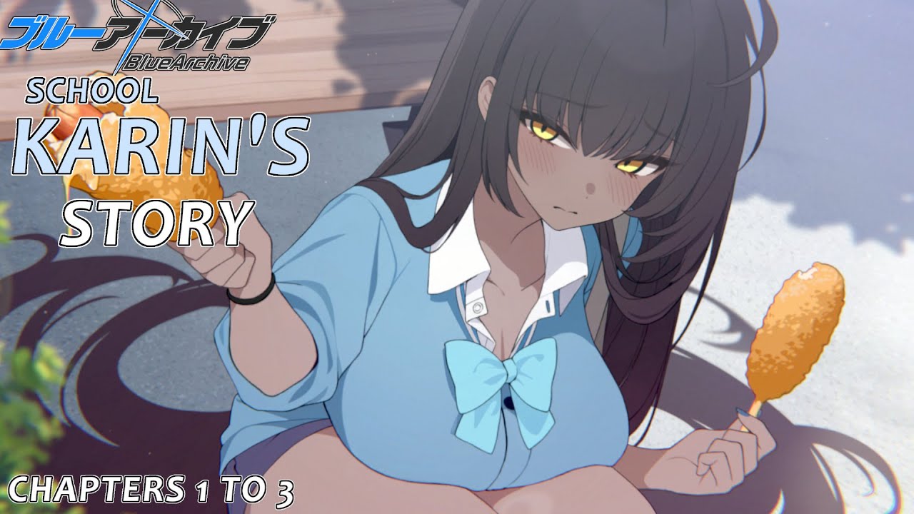 Blue Archive - School Karin Relationship Stories Ep 1 to 3