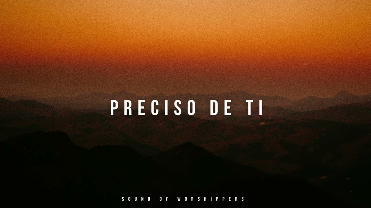Fundo Musical/Instrumental Piano Worship/ Preciso de Ti