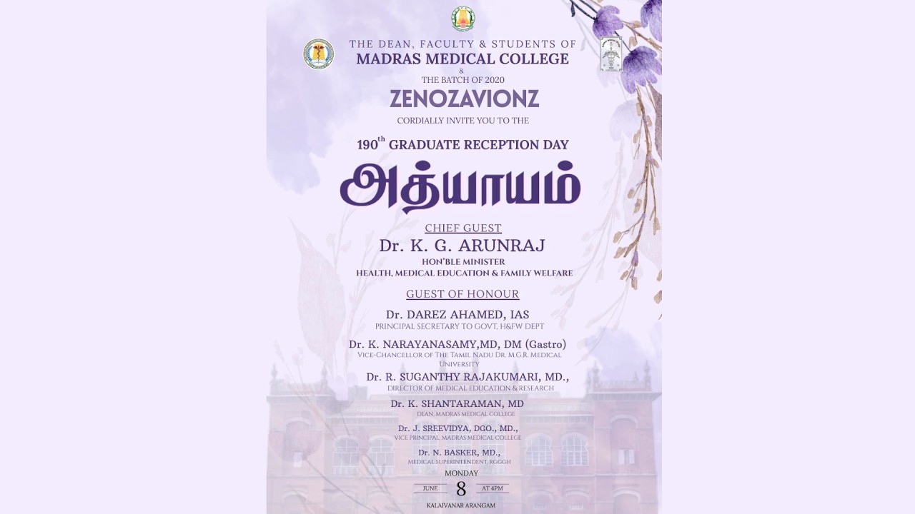 190th Graduate Reception Day அத்யாயம் by  Madras Medical College | 08-06-2026 5:45 PM | Chennai.