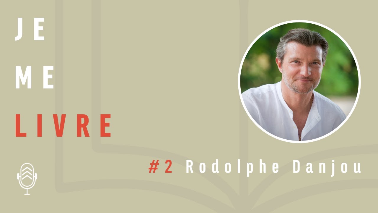 [Je me Livre S2] Épisode 2 : Rodolphe Danjou