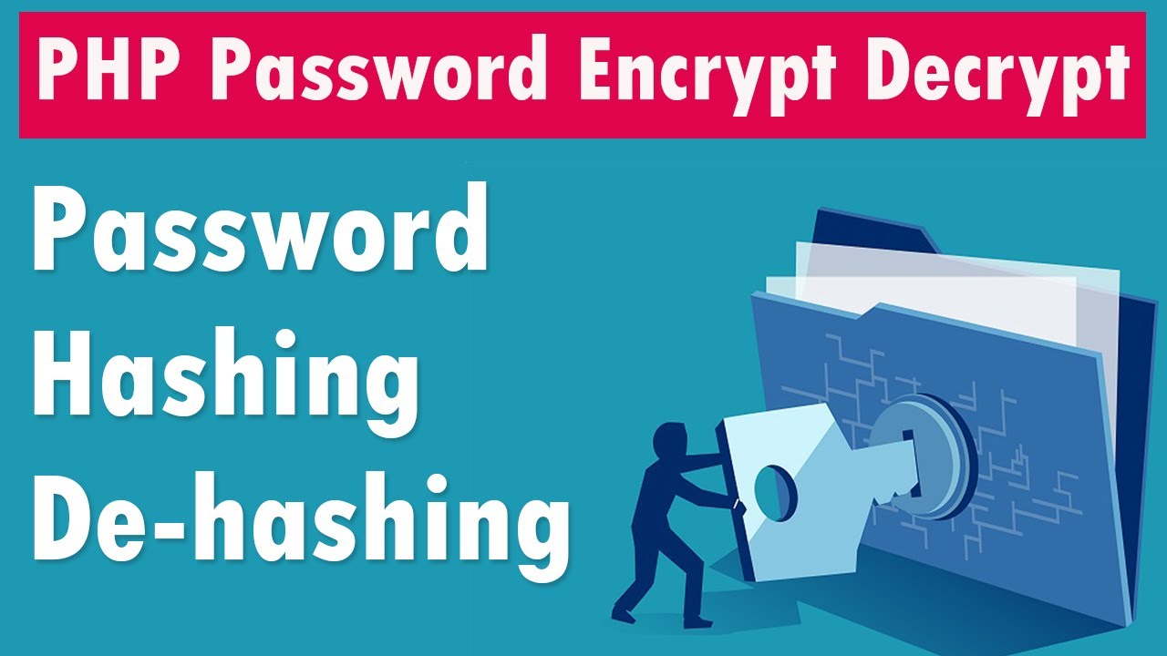 PHP Password Encrypt and Decrypt | Hashing and De-hashing | Registration Login Examples