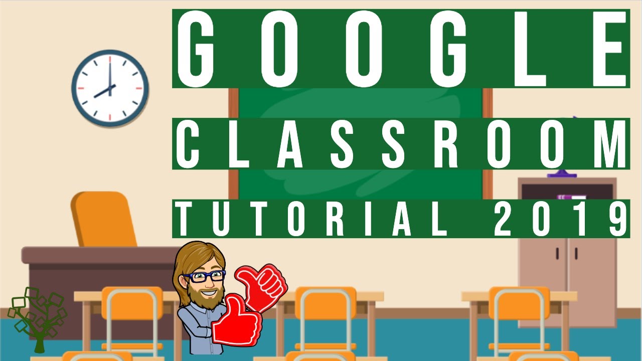 Google Classroom Tutorial for Teachers 2019