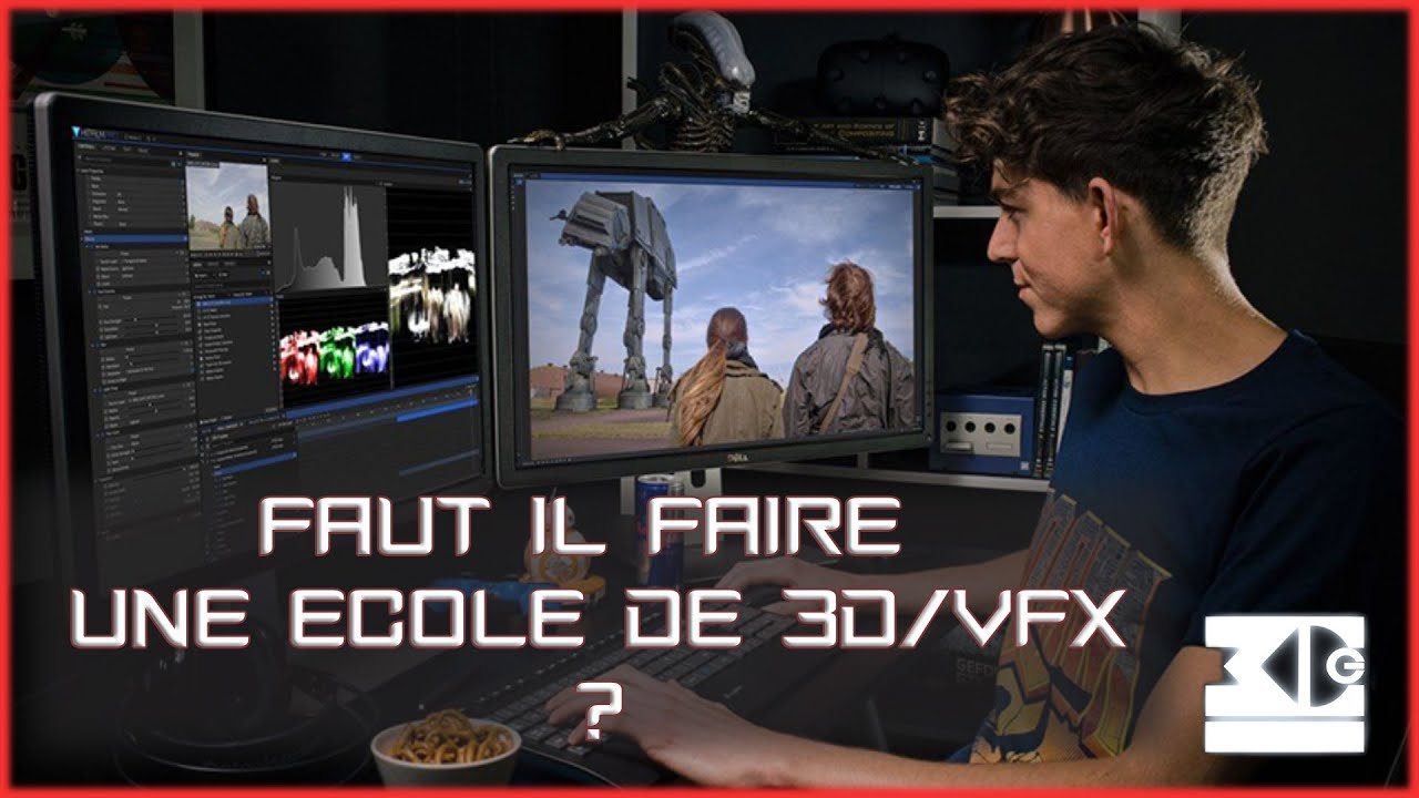FAUT-IL FAIRE UNE &Eacute;COLE DE 3D/VFX ?