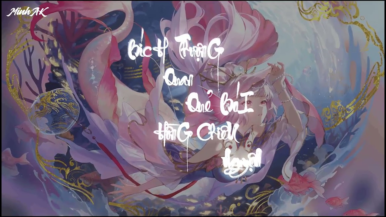 BÍCH THƯỢNG QUAN x QUẺ BÓI x HỒNG CHIÊU NGUYỆN - MinhAK Remix | Nhạc Remix Tiktok | Music Remix