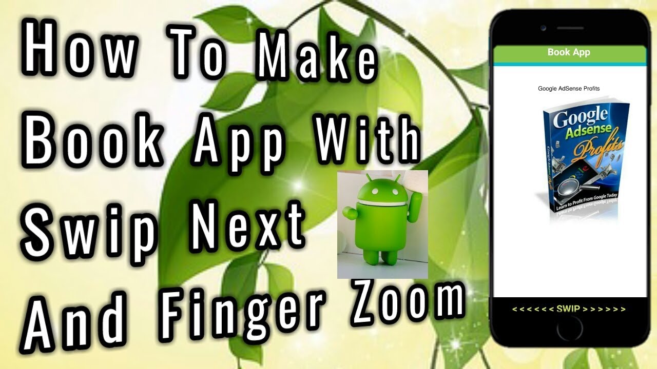How To Make Book App With Swip Next And Finger Zoom In Sketchware