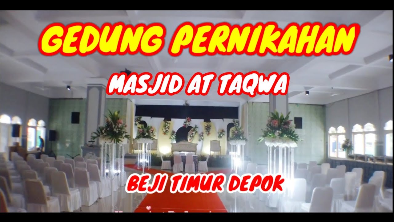 Gedung/Venue Pernikahan/Aula Pertemuan Masjid At Taqwa Beji Timur Depok