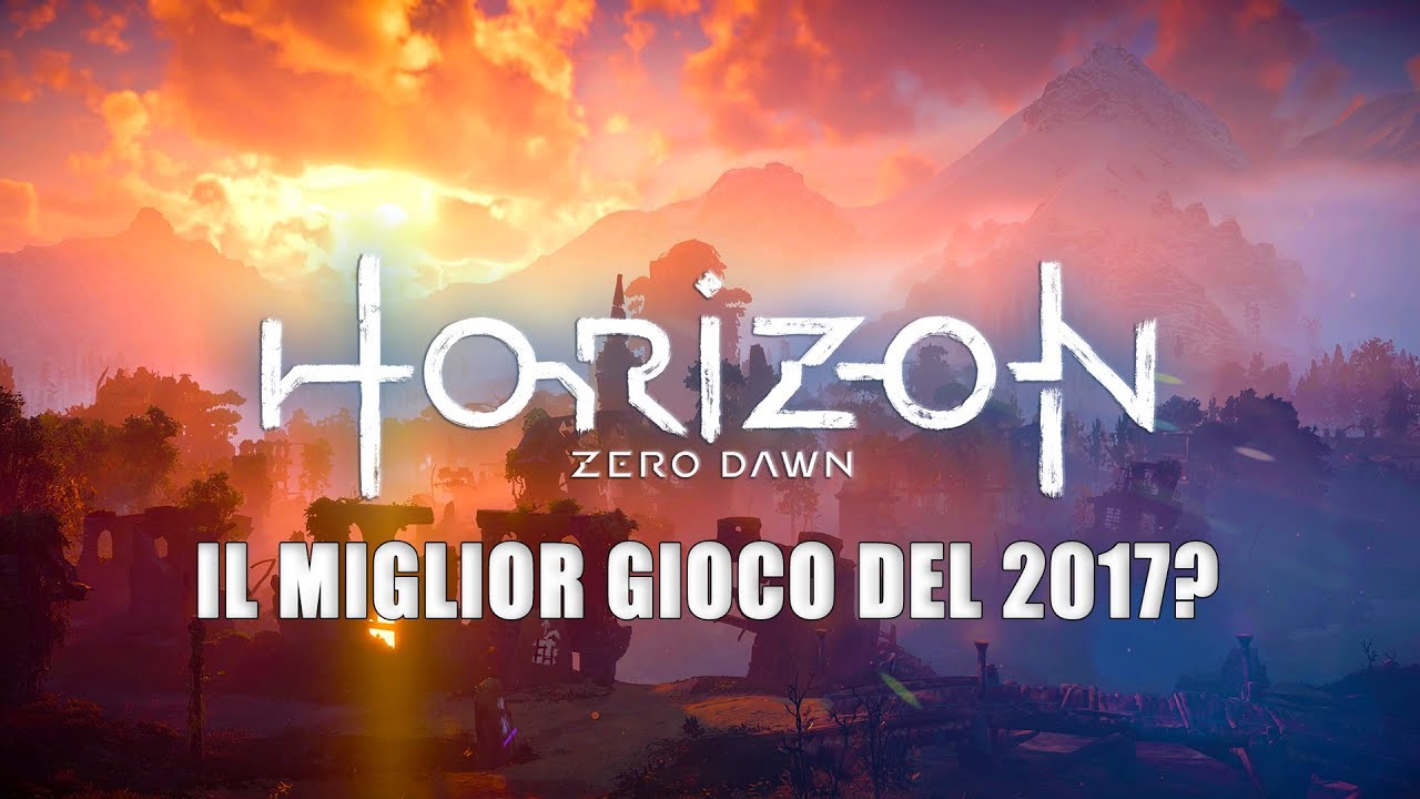 Horizon Zero Dawn ● Il gioco dell'anno 2017?