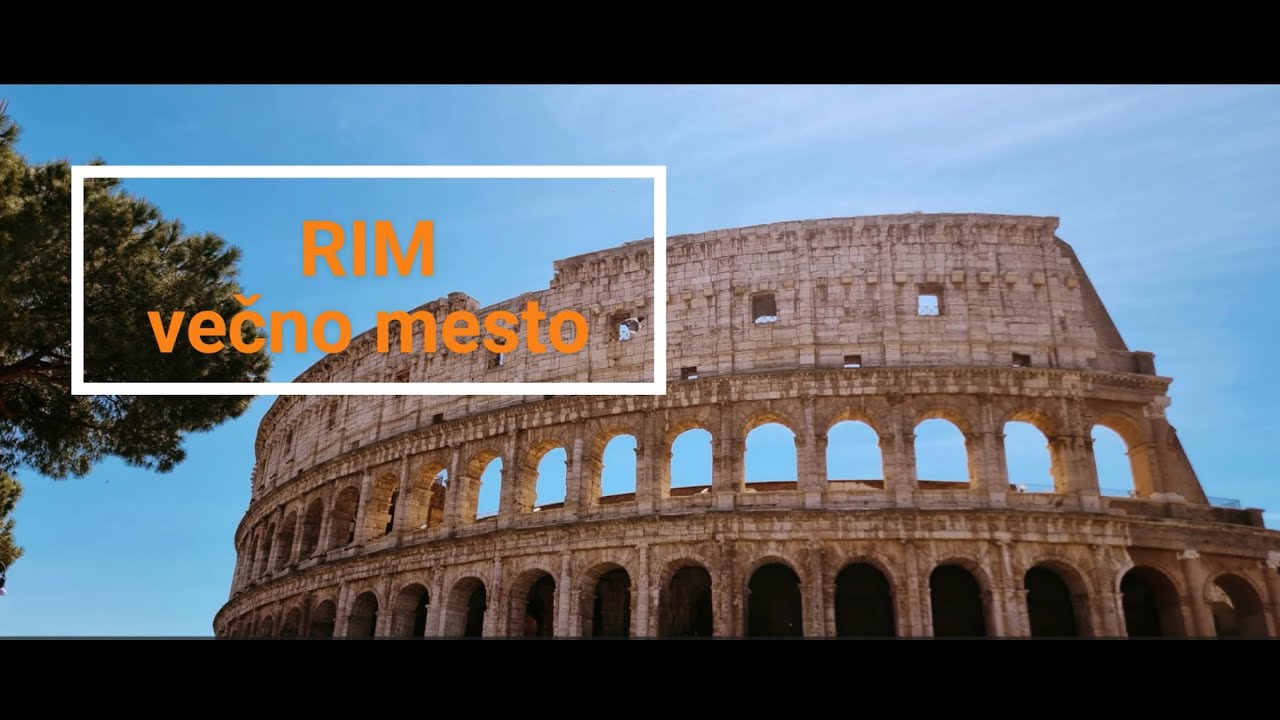 VSE POTI VODIJO V VEČNO MESTO - RIM