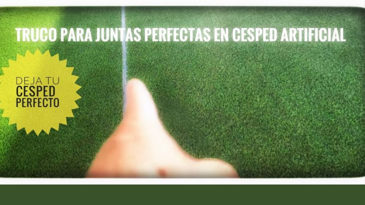 Como hacer las juntas de césped artificial