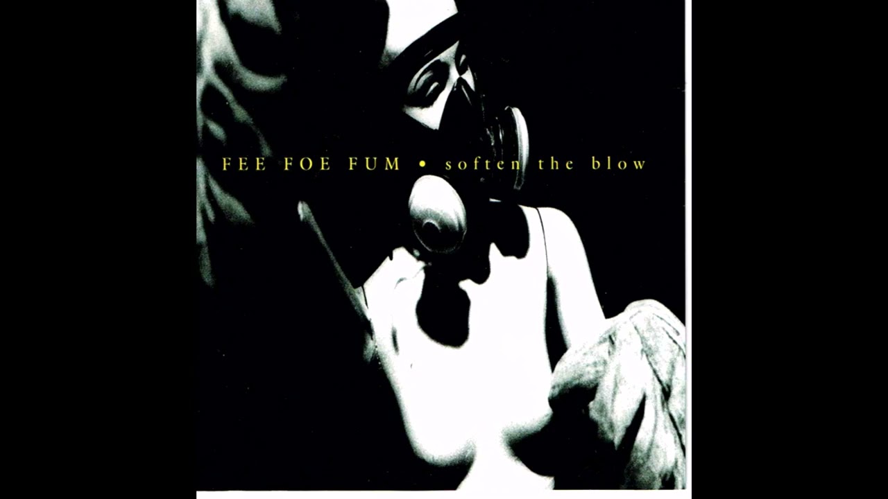 Fee Foe Fum – Soften The Blow Full EP, 1998