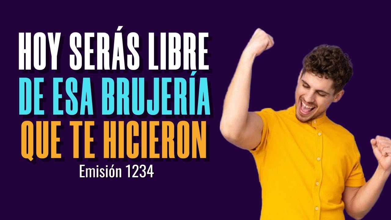 🔴1234 | "Oración que te LIBERA de esa BRUJERÍA que te HICIERON" ✅✅