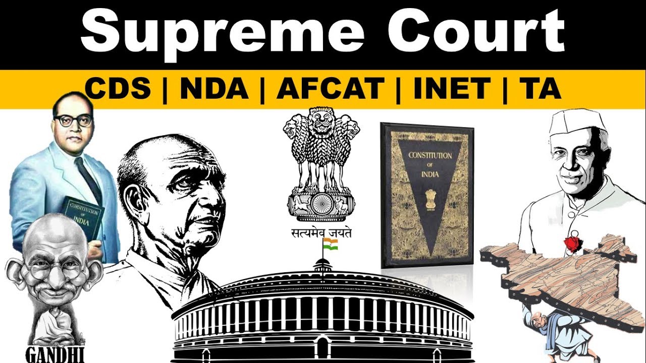 Supreme Court | CDS | INET | NDA | AFCAT | SSB | Polity