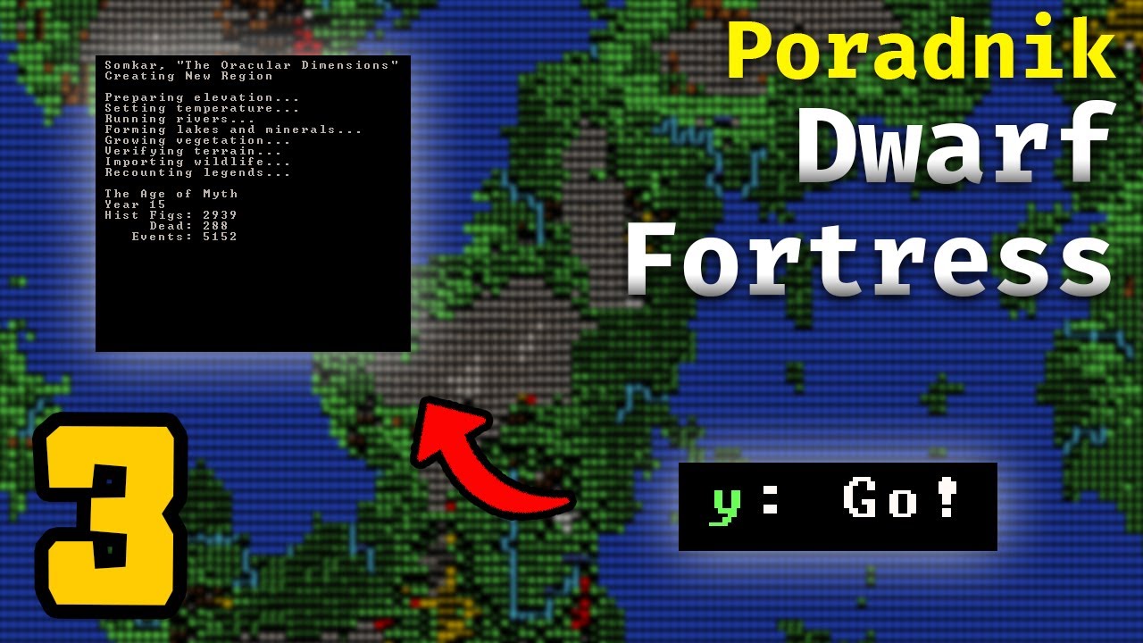 [3] Generowanie świata | Poradnik do Dwarf Fortress