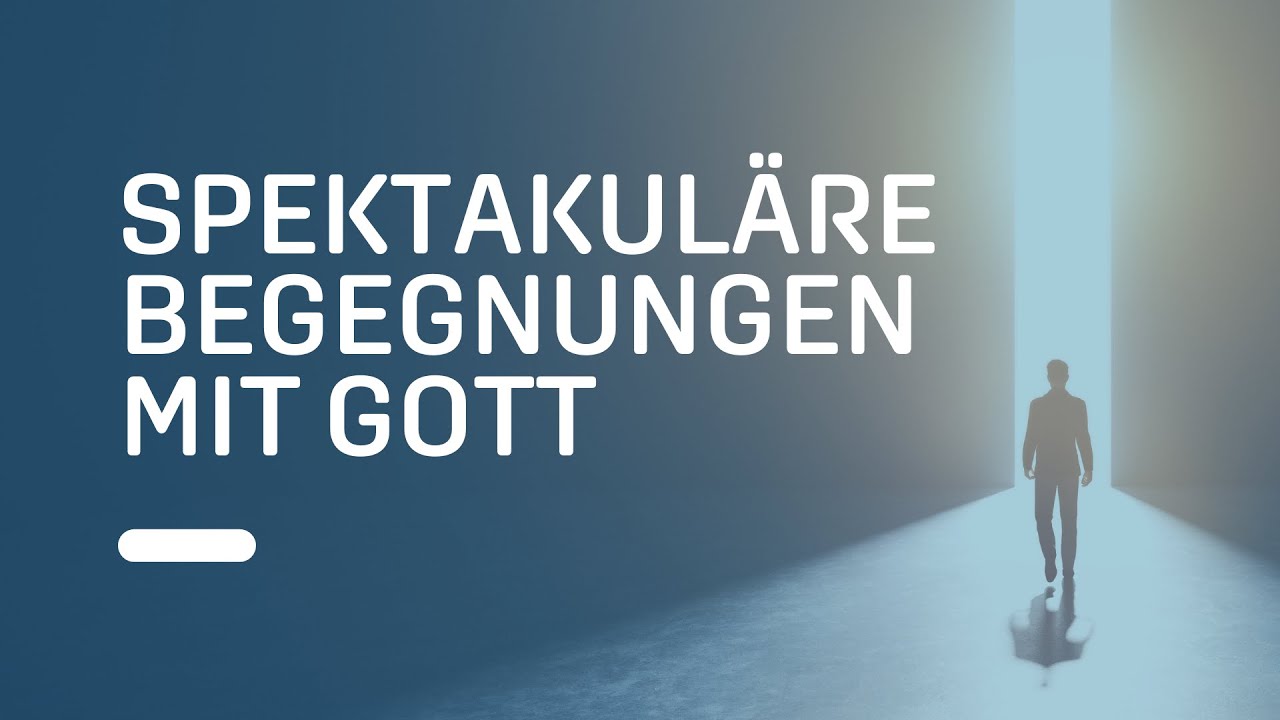 Wenn Gott plötzlich vor dir steht ... | Außergewöhnliche Erfahrungen mit der übernatürlichen Welt