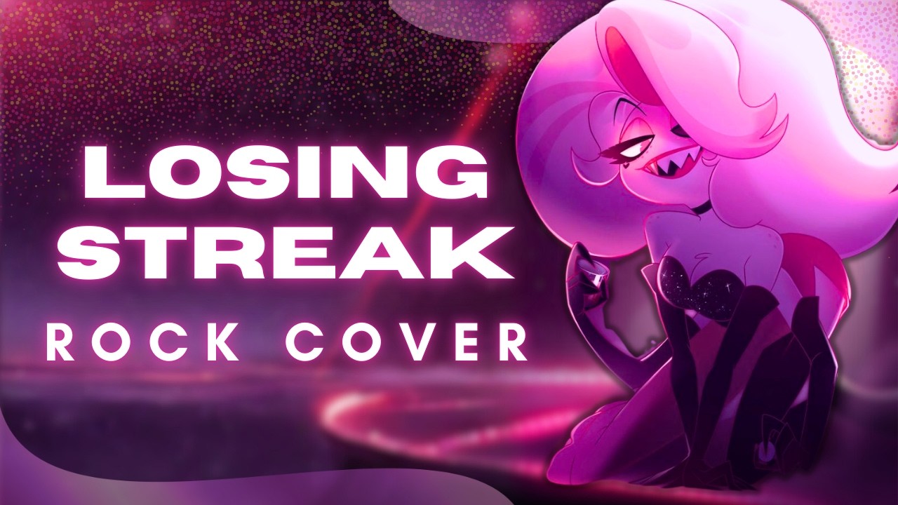 LOSING STREAK ROCK COVER - HAZBIN HOTEL