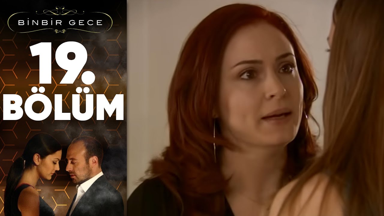 Binbir Gece - 19. Bölüm