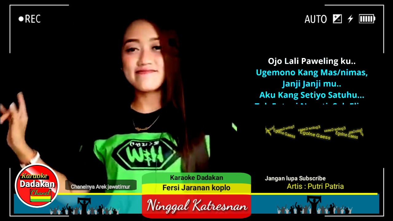 NINGGAL KATRESNAN - Putri Patria - Duet karaoke fersi jaranan Koplo Egolne gaess