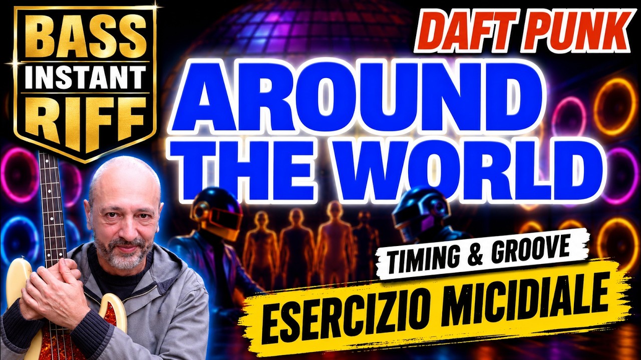 Perché Around the World è un esercizio micidiale per il groove (basso elettrico)