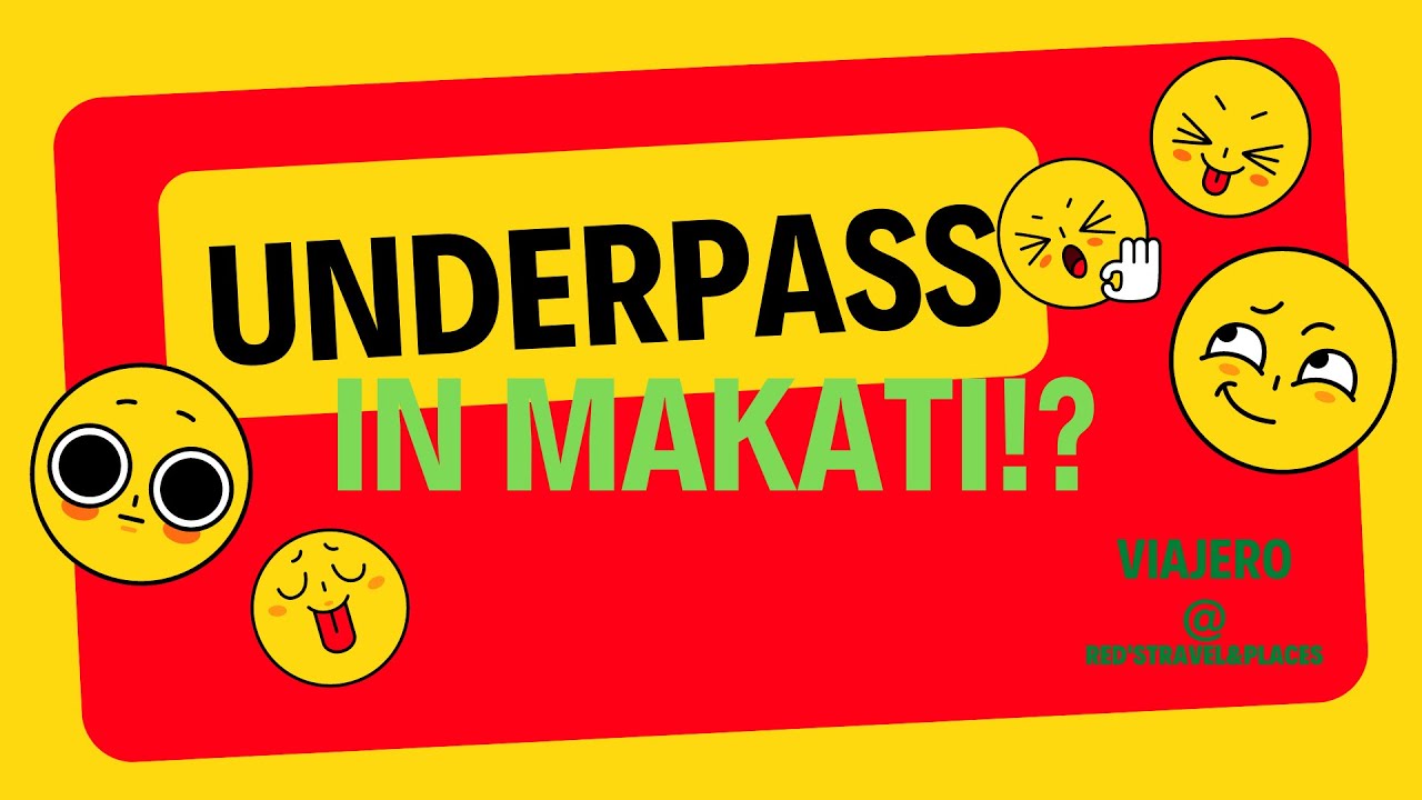 Makati Underpass