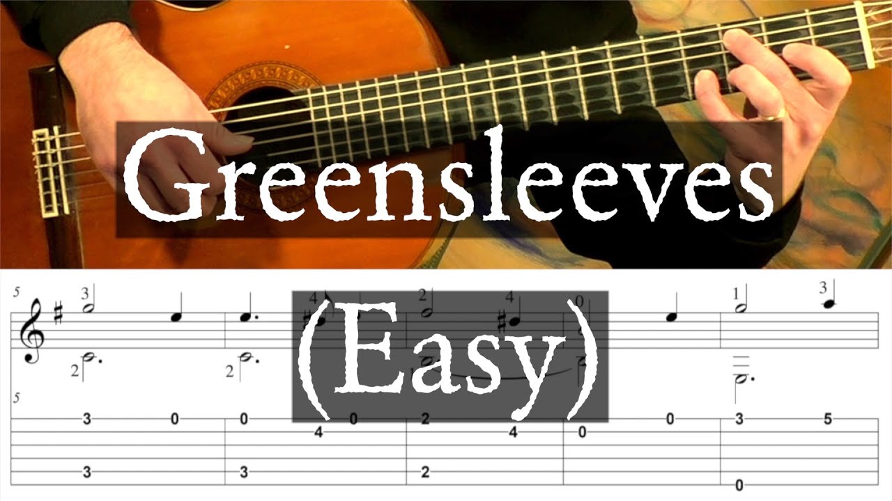 GREENSLEEVES — Простая аранжировка — Полное руководство с табулатурой — Игра на гитаре пальцами