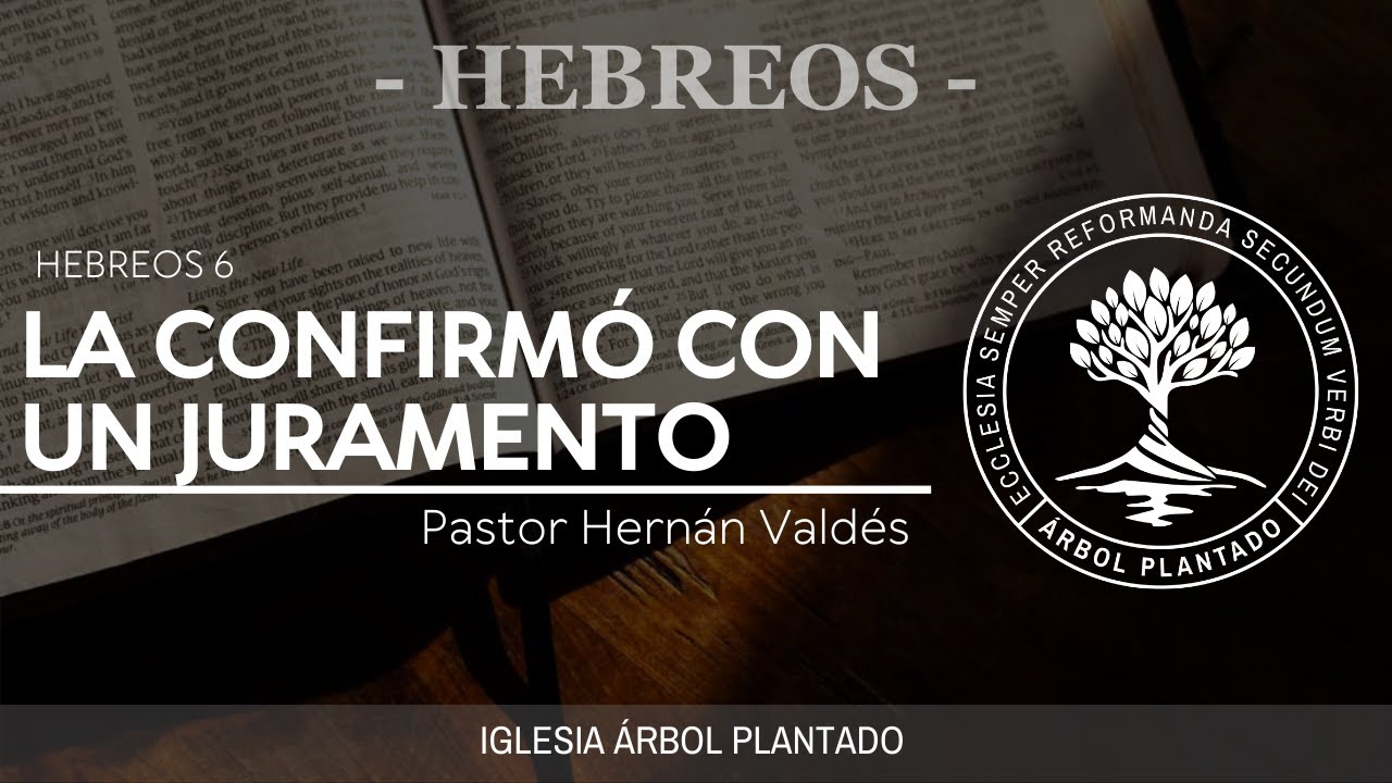 158 - La confirmó con un juramento ( Hebreos 6 )