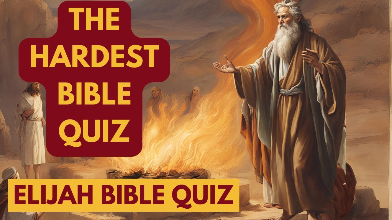 THE HARDEST BIBLE QUIZ| 15 ELIJAH BIBLE QUIZ QUESTIONS AND ANSWERS