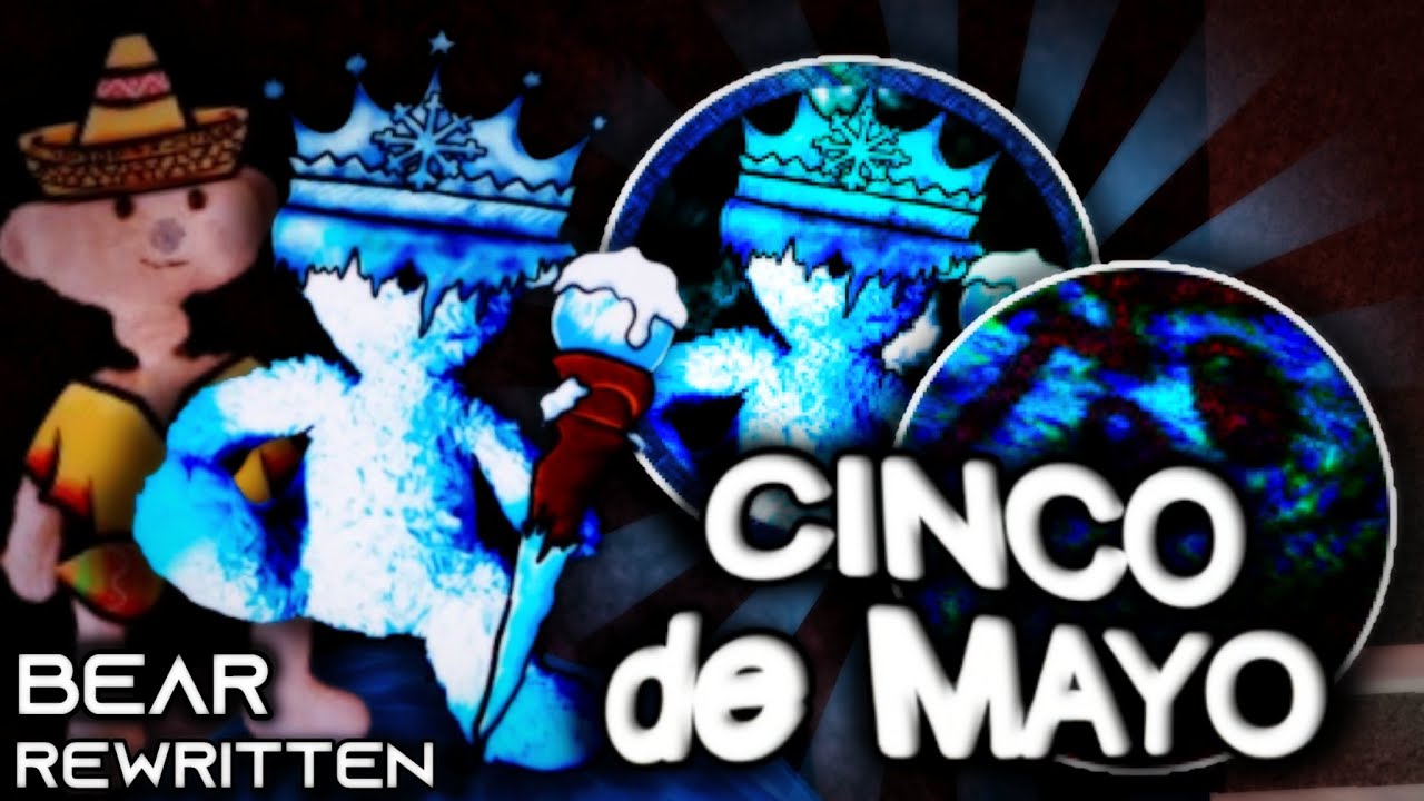 Update De CINCO DE MAYO Com 2 NOVOS EMBLEMAS No BEAR (Alpha) [Rewritten]!