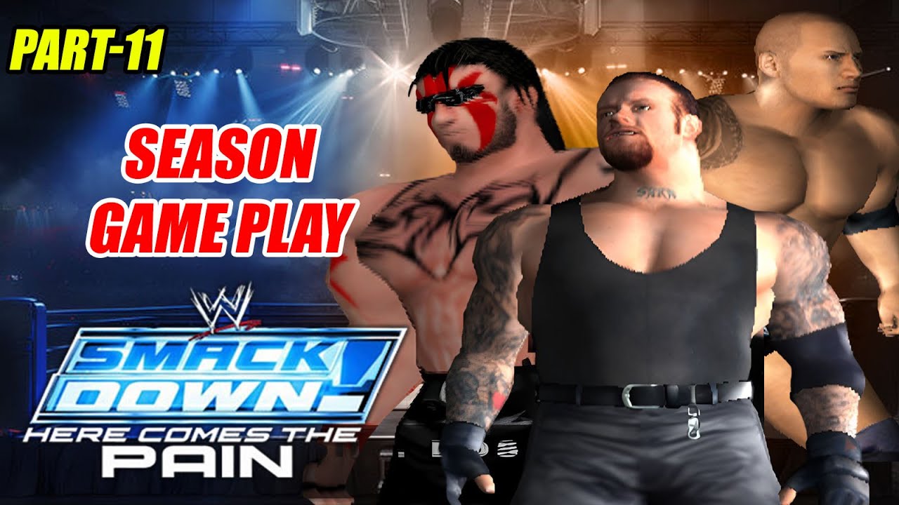 SmackDown Here Comes The Pain | PS2 Full Season Gameplay | Part 11 | #wwegames |Boss Plays