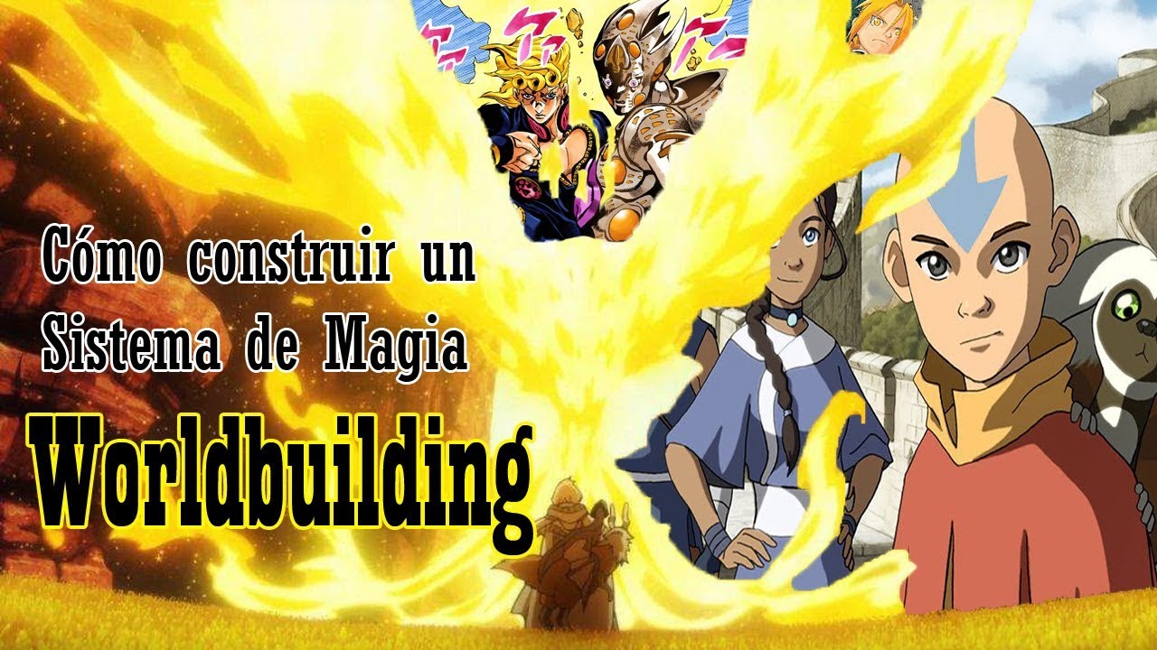Worldbuilding: Cómo construir un Sistema de Magia