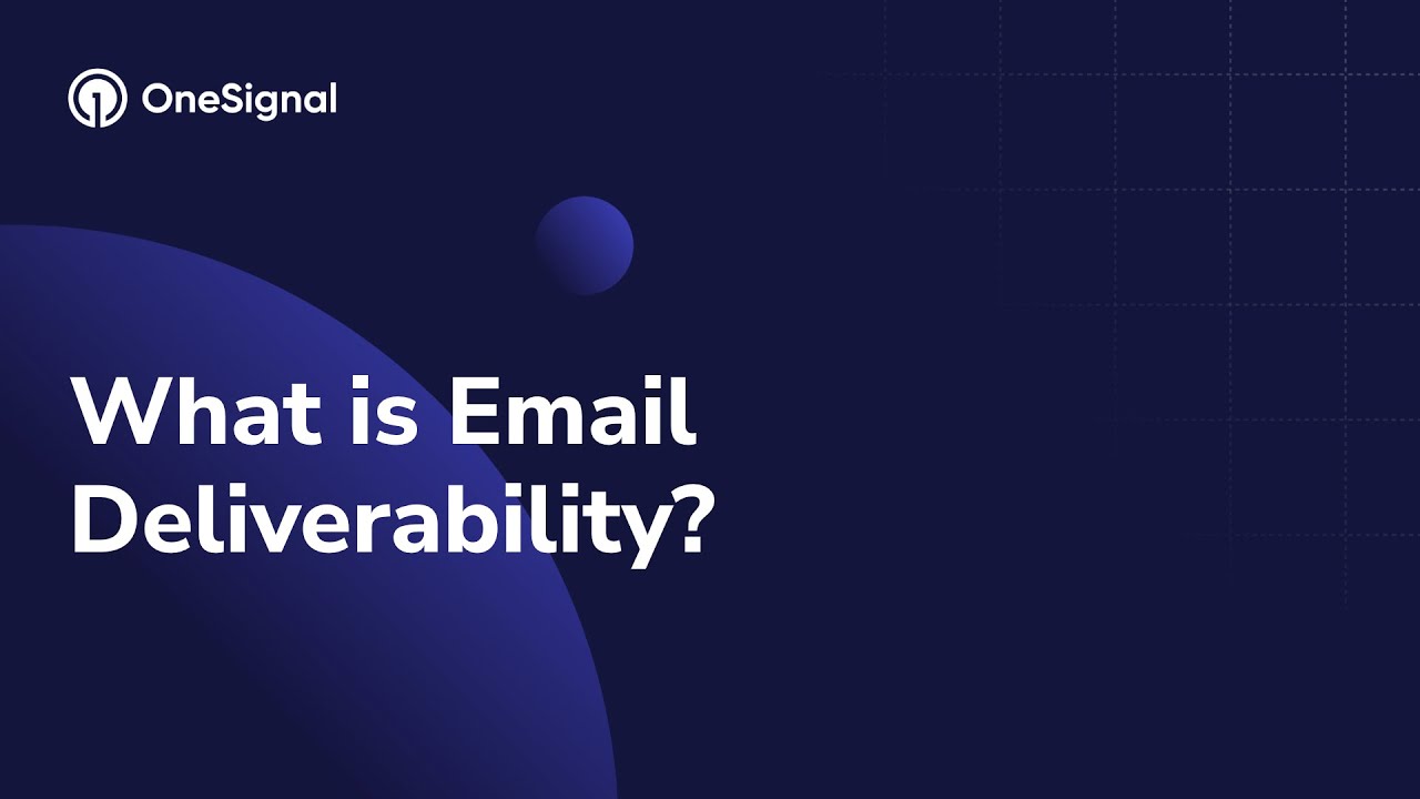 What is Email Deliverability?