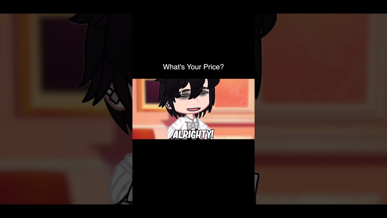 What's Your Price? | Gacha Life Reacts To
