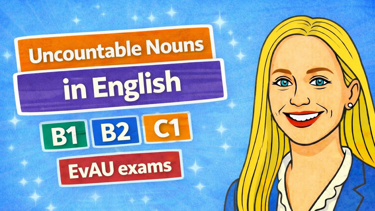 Uncountable Nouns for Complete Preliminary for Schools / B1 Cambridge Exam